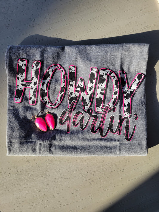 Howdy Darlin’ T-Shirt
